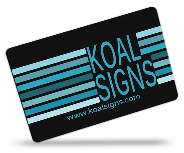 Koal Signs
