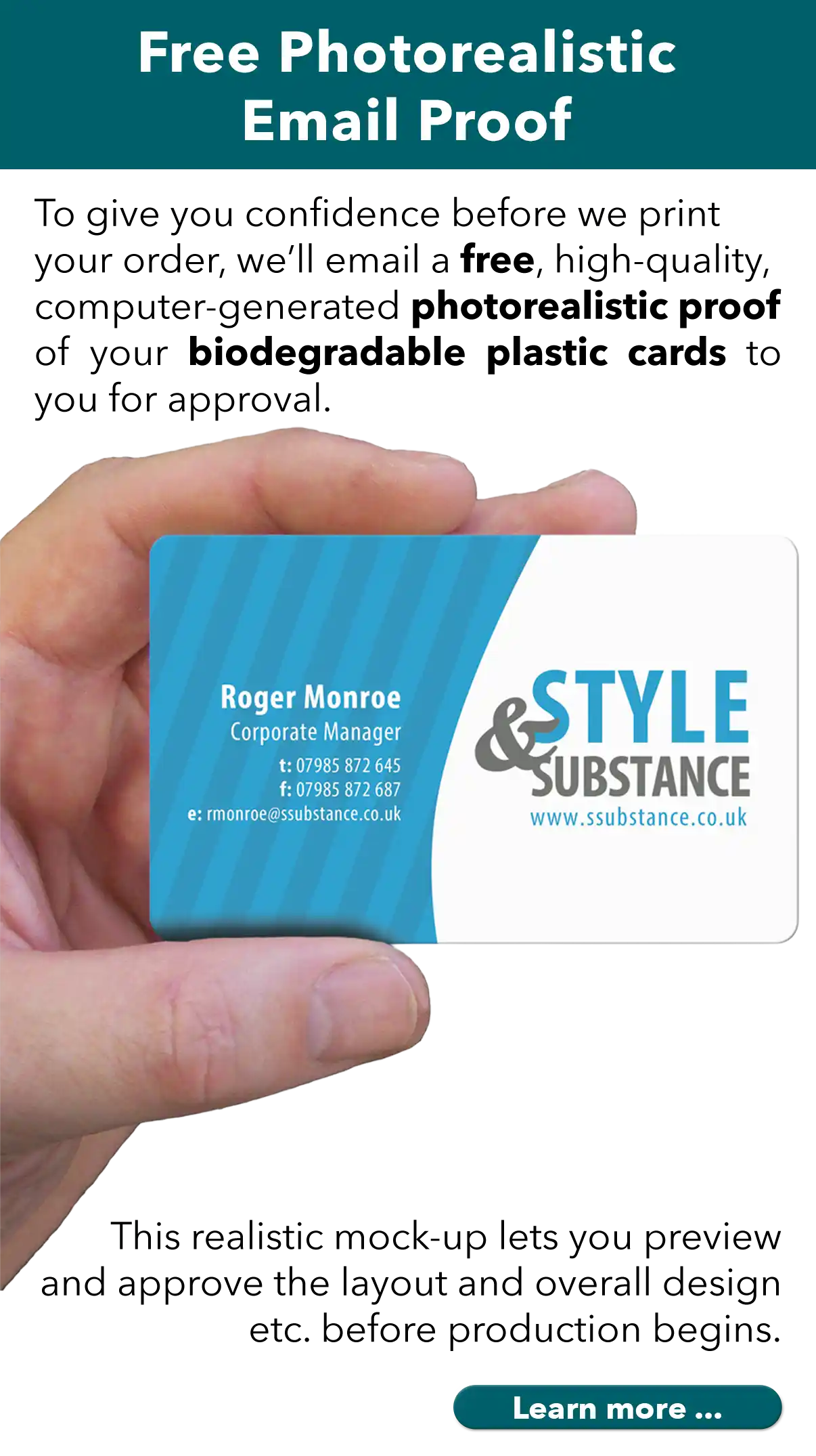 a photorealistic proof is emailed to you for approval