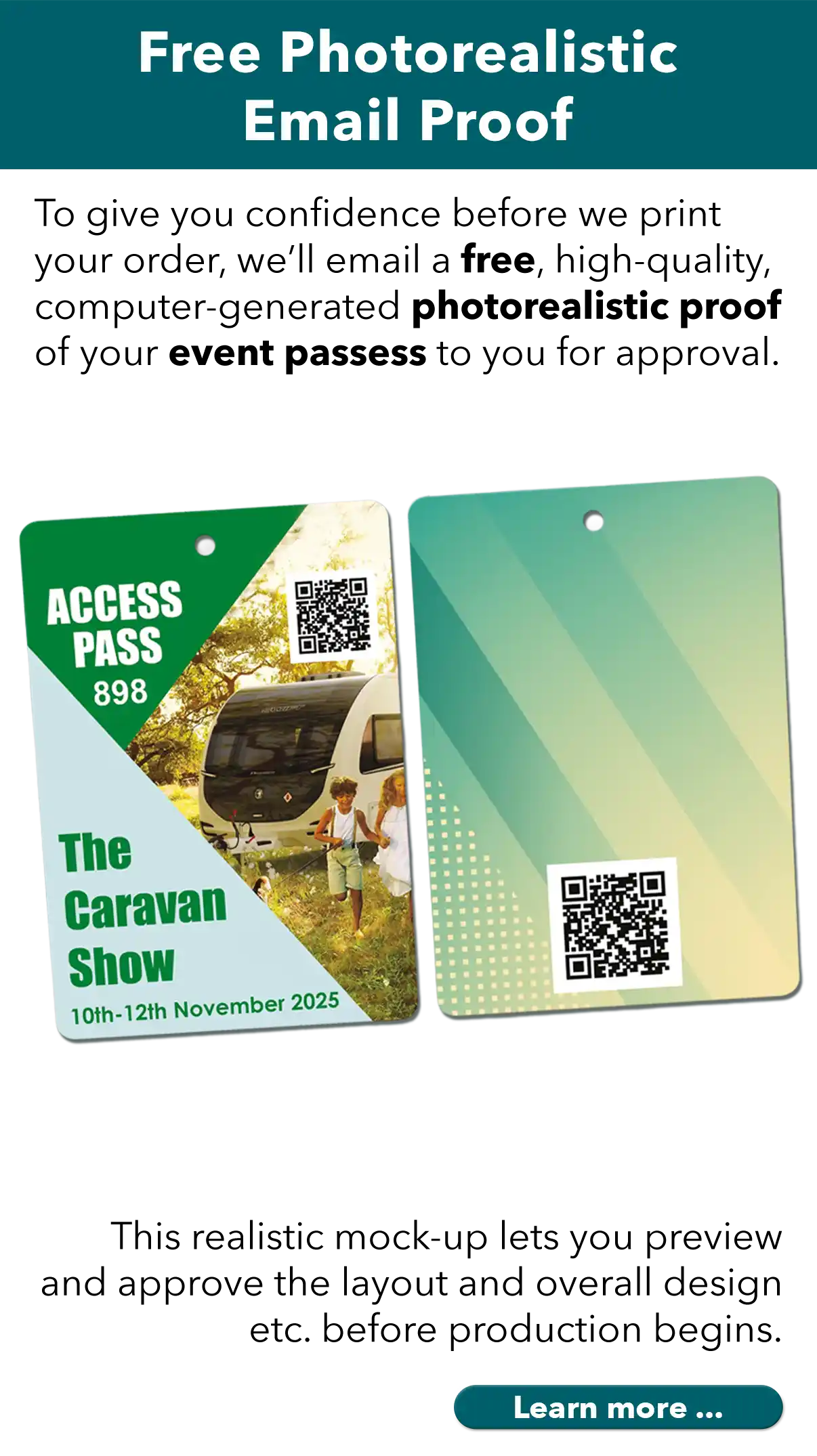 a photorealistic proof is emailed to you for approval