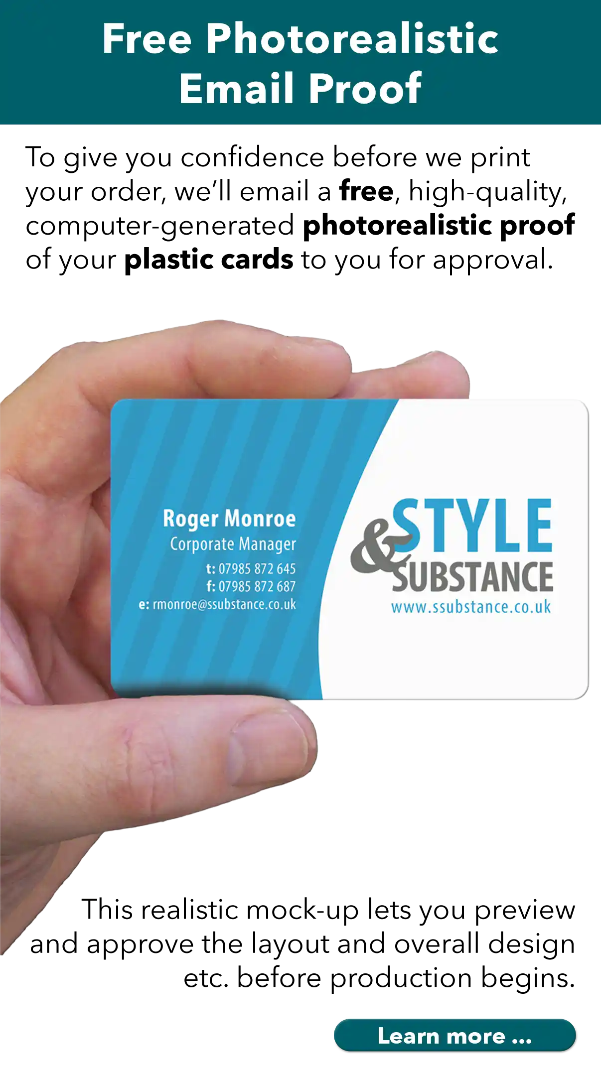 a photorealistic proof is emailed to you for approval